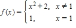 <strong>Let Determine the following limit.(Hint: Use the graph of the function.) </strong> A) 3 B) 1 C) 2 D) 4 E) does not exist.