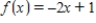 <strong>Identify a function f(x)that has the given characteristics and then sketch the function. ; ; </strong> A) B) C) D) E) 