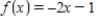 <strong>Identify a function f(x)that has the given characteristics and then sketch the function. ; ; </strong> A) B) C) D) E) 