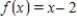<strong>Identify a function f(x)that has the given characteristics and then sketch the function. ; ; </strong> A) B) C) D) E) 
