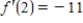 <strong>Use the given information to find of the function , , and </strong> A) B) C) D) E) 