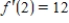 <strong>Use the given information to find of the function , , and </strong> A) B) C) D) E) 