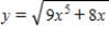 <strong>Differentiate the given function. </strong> A) B) C) D) E)