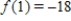 <strong>For the function (a)Find the critical numbers of f (if any); (b)Find the open intervals where the function is increasing or decreasing; and (c)Apply the First Derivative Test to identify all relative extrema. </strong> A) (a) (b) increasing: ; decreasing: (c) relative max: ; relative min: B) (a) (b) decreasing: ; increasing: (c) relative min: ; relative max: C) (a) (b) increasing: ; decreasing: (c) relative max: ; relative min: D) (a) (b) decreasing: ; increasing: (c) relative min: ; relative max: E) (a) (b)increasing: ; decreasing: (c)relative max: ; relative min: no relative min. 