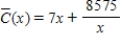 <strong>Average costs.Suppose the average costs of a mining operation depend on the number of machines used,and average costs,in dollars,are given by , ,where x is the number of machines used.What is the minimum average cost? </strong> A) $0 B) $35 C) $490 D) $245 E) $8582