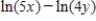 <strong>Use the properties of logarithms to write the expression as a single logarithm. </strong> A) B) C) D) E) 