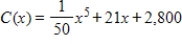 <strong>Find the cost function for the marginal cost and fixed cost of $2,800 (for x = 0). </strong> A) B) C) D) E)