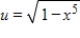 <strong>Identify u and for the integral </strong> A) and B) and C) and D) and E) and