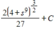 <strong>Find the indefinite integral of the following function and check the result by differentiation. </strong> A) B) C) D) E) none of the above