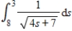 <strong>Evaluate the following definite integral. Use a graphing utility to check your answer. </strong> A) B) C) D) E)