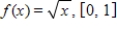<strong>Use the Midpoint Rule with n = 4 to approximate the area of the following region.Round your answer to 3 decimal places. </strong> A) 0.556 B) 0.436 C) 0.673 D) 0.268 E) 0.883