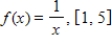 <strong>Use the Midpoint Rule with n = 4 to approximate the area of the following region.Round your answer to 3 decimal places. </strong> A) 1.156 B) 1.324 C) 1.575 D) 1.275 E) 1.876