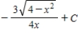 <strong>Use a table of integrals with forms involving to find </strong> A) B) C) D) E) 