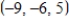 <strong>Find the coordinates of the point that is located nine units in front of the yz-plane,six units to the left of the xz-plane,and five units above of the xy-plane. </strong> A) B) C) D) E)