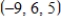 <strong>Find the coordinates of the point that is located nine units in front of the yz-plane,six units to the left of the xz-plane,and five units above of the xy-plane. </strong> A) B) C) D) E)