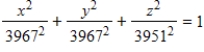 <strong>Because of the forces caused by its rotation,a planet is actually an oblate ellipsoid rather than a sphere.The equatorial radius is 3967 miles and the polar radius is 3951 miles.Find an equation of the ellipsoid.Assume that the center of a planet is at the origin and the xy- trace corresponds to the equator. </strong> A) B) C) D) E)