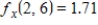 <strong>Evaluate and for the function at the point Round your answer to two decimal places. </strong> A) and B) and C) and D) and E) and