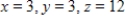 <strong>Find three positive numbers x,y,and z whose sum is 18 and the sum of the squares is a minimum. </strong> A) B) C) D) E) 