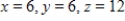 <strong>The sum of the length (denote by z)and the girth (perimeter of a cross section)of packages carried by a delivery service cannot exceed 36 inches.Find the dimensions of the rectangular package of largest volume that may be sent. </strong> A) B) C) D) E) 