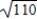 <strong>Use Lagrange multipliers to maximize the function subject to the following constraint: Assume that x,y,and z are positive. </strong> A) 110 B) C) D) 10 E) no absolute maximum