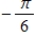 <strong>Determine two coterminal angles (one positive and one negative)for each angle.Give the answers in radians. </strong> A) positive: Negative: B) positive: Negative: C) positive: Negative: D) positive: Negative: E) positive: Negative: