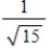 <strong>Find given that and </strong> A) B) C) D) E)