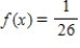 <strong>​Find the mean,variance,and standard deviation of the uniform distribution   over the interval [0,26] without using integration. ​</strong> A) ​expected value (mean): 13 Variance: 56.333 Standard deviation: 7.506 ​ B) ​expected value (mean): 56.333 Variance: 13 Standard deviation: 7.506 ​ C) ​expected value (mean): 56.333 Variance: 7.506 Standard deviation: 13 ​ D) ​expected value (mean): 7.506 Variance: 13 Standard deviation: 56.333 E) ​expected value (mean): 13 Variance: 7.506 Standard deviation: 56.333 <div style=padding-top: 35px> 