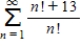 <strong>Determine the convergence or divergence of the following series Use a symbolic algebra utility to verify your result. </strong> A) The series diverges. B) The series converges.