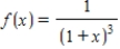 <strong>Find the radius of convergence centered at for the following function. </strong> A) 4 B) 2 C) 0 D) 1 E) 