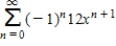 <strong>Find the power series for the function using the power series for </strong> A) B) C) D) E) 