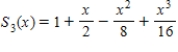 <strong>Find the Taylor polynomials (centred at zero)of degree (a)1,(b)2,(c)3,and (d)4. </strong> A) , , , B) , , , C) , , , D) , , , E) , , ,