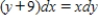 <strong>Write the the differential equation by separating the variables. </strong> A) B) C) D) E) 