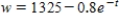 <strong>A calf that weighs 75 pounds at birth gains weight at the rate ,where w is weight in pounds and t is time in years.Use a computer algebra system to solve the differential equation for </strong> A) B) C) D) E)