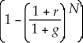 <strong>Which of the following formulas is INCORRECT?</strong> A) PV of a growing annuity = C × B) PV of an annuity = C × C) PV of a growing perpetuity = D) PV of a perpetuity =