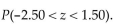 <strong>Use the standard normal distribution to find  </strong> A).9270 B).8822 C).5496 D).6167 <div style=padding-top: 35px> 