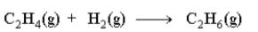 <strong>Which of the following statements is not true about the reaction as written below? </strong> A)Hydrogen is a reactant. B)C<sub>2</sub>H<sub>4</sub> is a reactant. C)The reaction is balanced. D)The reaction is at equilibrium.