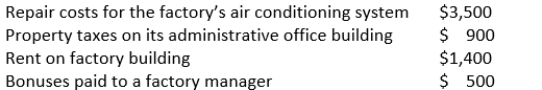 <strong>During the month of September the Gaffney Company, which operates one factory location and one administrative location, reported the following costs: Facility costs total:</strong> A) $5,300 B) $5,400 C) $2,800 D) $4,900
