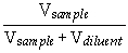 <strong>Which of the following equations defines the tube dilution in a serial dilution?</strong> A) B) C) D)