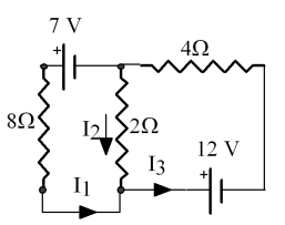 <strong>Which one of the equations is incorrect for the circuit below? </strong> A)I<sub>1</sub> + I<sub>2</sub> - I<sub>3</sub> = 0 B)8I<sub>1</sub> - 2 I<sub>2</sub> = 7 C)2I<sub>2</sub> + 4I<sub>3</sub> = -12 D)I<sub>3</sub> - I<sub>1</sub> - I<sub>2</sub> = 0 E)All of the above are correct.