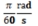 <strong>The angular speed of the second hand of a clock is _______.</strong> A) B) C) D) E)