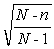 <strong>The finite population correction factor is</strong> A) B) C) D)