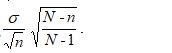 <strong>The finite population correction factor is</strong> A) B) C) D)