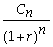 <strong>Which of the following statements is false?</strong> A) FV = B) PV = C) FV = C<sub>n</sub> × (1 + r)<sup>n</sup> D) Most investment opportunities have multiple cash flows that occur at different points in time.