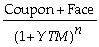 <strong>Which of the following formulas is incorrect?</strong> A) Yield to maturity for an n-period zero-coupon bond = B) Price of an n-period bond = + + ... + C) Price of an n-period bond = Coupon × + D) Coupon =