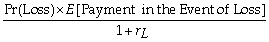 The expected loss = $75 million × .10 = $7.5 million Since the beta of the loss is not equal to zero we need to calculate the appropriate discount rate for the loss using the CAPM: r = r<sub>f</sub> + \beta (r<sub>M</sub> - r<sub>f</sub>) r = .05 + .4(.10 - .05)= .07 Insurance Premium = So the actuarially fair cost of full insurance = = $7.01 million