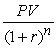 <strong>Which of the following statements is false?</strong> A) FV =   B) PV =     C) FV =   C<sub>n</sub> × (1 + r)<sup>n</sup> D) Most investment opportunities have multiple cash flows that occur at different points in time. <div style=padding-top: 35px> 