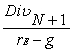 <strong>Which of the following formulas is INCORRECT?</strong> A)Div<sub>t</sub> = × Dividend Payout Rate B)P<sub>N</sub> = C)earnings growth rate = retention rate x return on new investment D)P<sub>0</sub> = + + ...+ + ×