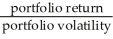 <strong>Use the table for the question(s)below. Consider the following expected returns,volatilities,and correlations:   Which of the following equations is INCORRECT?</strong> A)E[R<sub>xp</sub>] = r<sub>f</sub> + x(E[R<sub>p</sub>] - r<sub>f</sub>) B)E[R<sub>xp</sub>] = (1 - x)r<sub>f</sub> + xE[R<sub>p</sub>] C)Sharpe ratio =   D)SD( R<sub>xp</sub>)= xSD(R<sub>p</sub>) <div style=padding-top: 35px> 