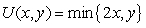 <strong>Which of the following utility functions is an example of preferences for perfect complements?</strong> A) B) C) D)
