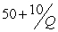 <strong>Suppose a firm's short run total cost curve can be expressed as S .This firm's short-run marginal cost can be expressed as</strong> A) . B) . C) 50. D) 10.